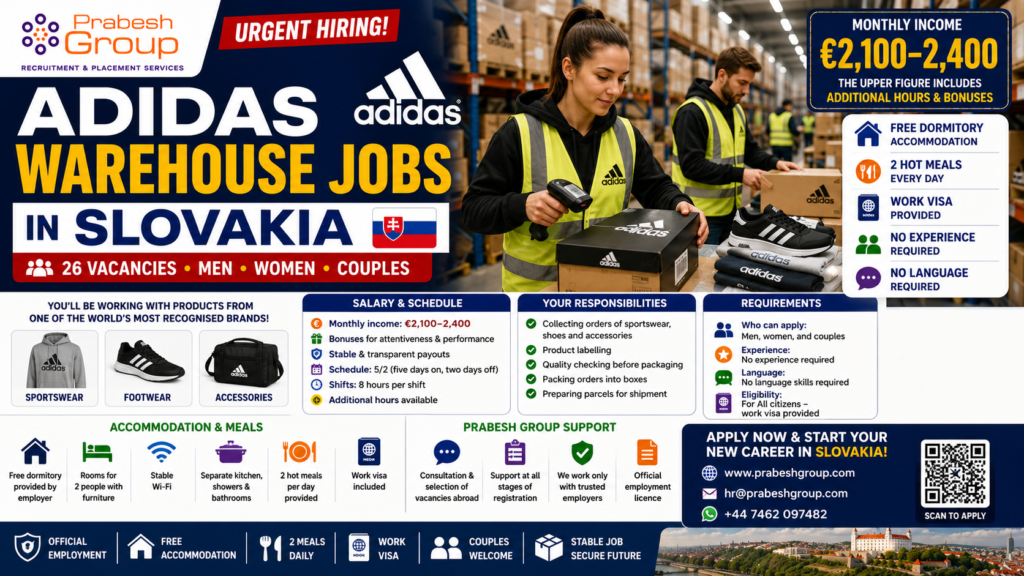 Adidas warehouse jobs in Slovakia — 26 packer positions paying €2,100–2,400/month with work visa, free dormitory and 2 hot meals daily, posted by Prabesh Group