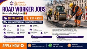 Road worker jobs in Belgium Brussels — 18 road construction positions paying E14hour with accommodation and company transport posted by Prabesh Group