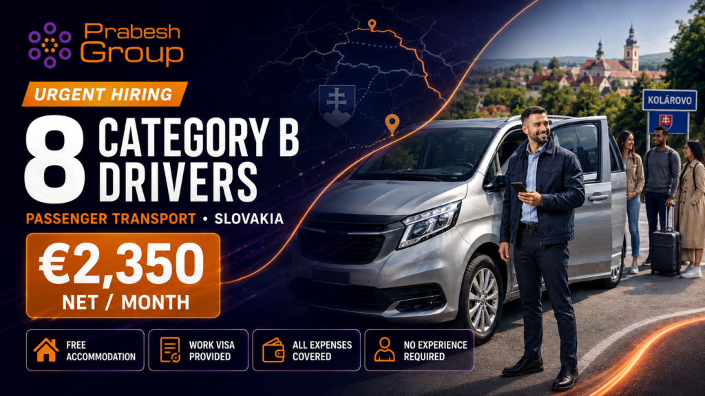Category B driver jobs in Slovakia — urgent passenger transport positions paying €2,350 net with free accommodation and work visa, posted by Prabesh Group
