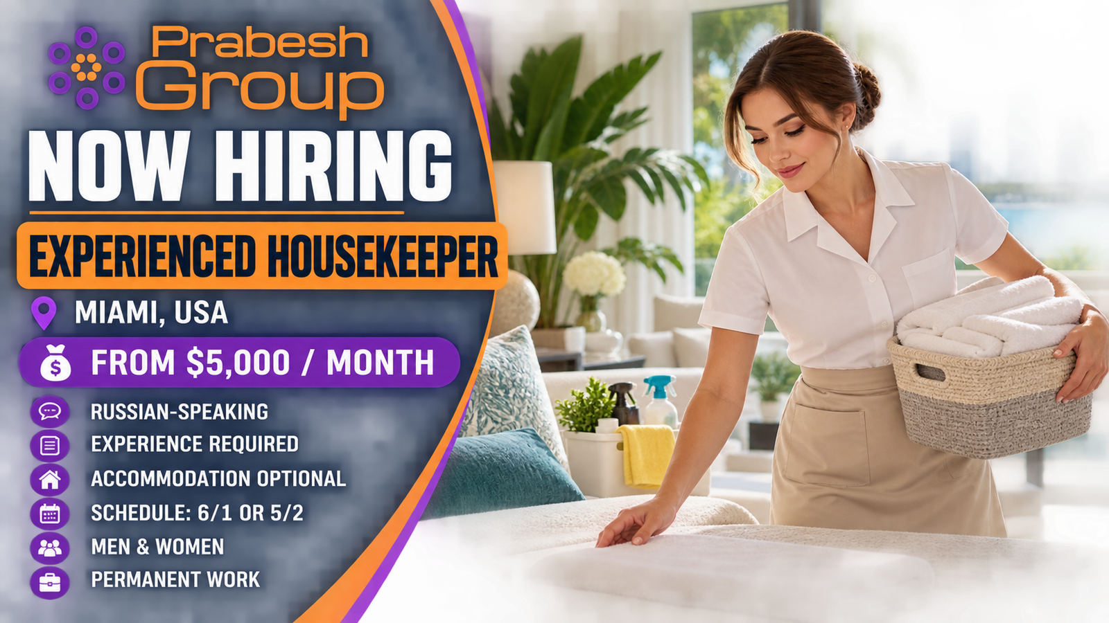 Housekeeper jobs in Miami USA — experienced Russian-speaking housekeeper for a private family home paying from $5,000month, posted by Prabesh Group